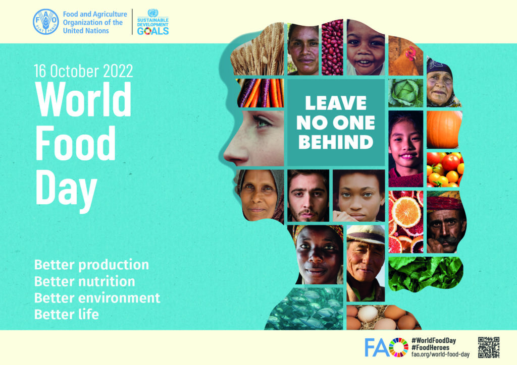 FAO-Plakat zum Welternährungstag 2022 (Vergrößert das Bild in einem Dialog Fenster)